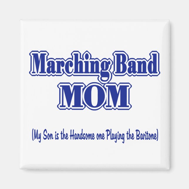 Marching Band Mom / Baritone Magnet (Front)