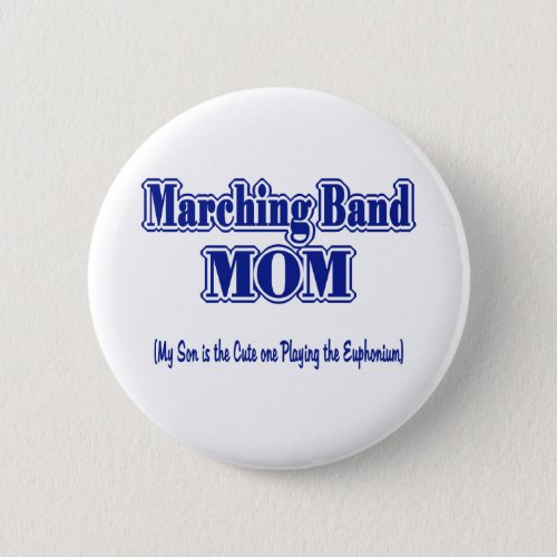 Marching Band Mom Button