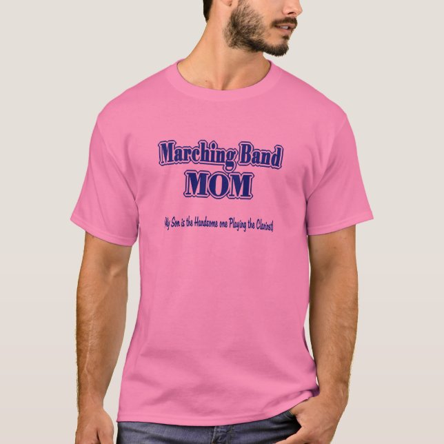 Marching Band Mom/ Clarinet T-Shirt (Front)