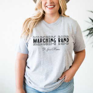 Marching Band Mom Customizable T-Shirt