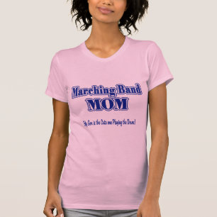 Marching Band Mom/ Drums T-Shirt