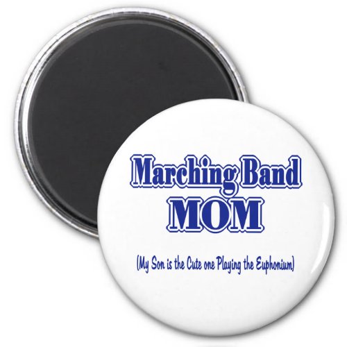 Marching Band Mom Magnet