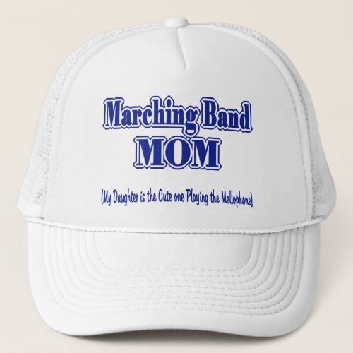 Marching Band Mom Mellophone Trucker Hat