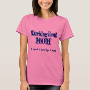 Marching Band Mom/ Trumpet T-Shirt