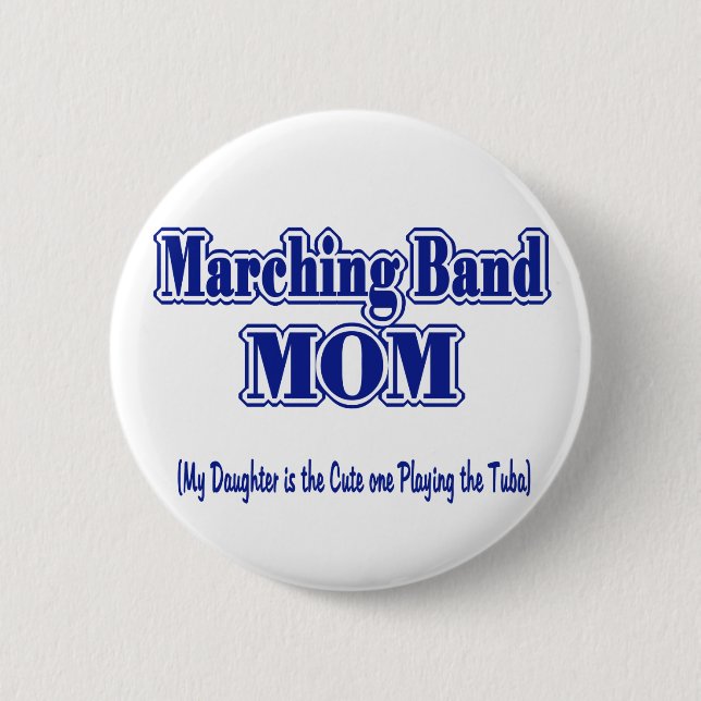 Marching Band Mom/ Tuba Pinback Button (Front)