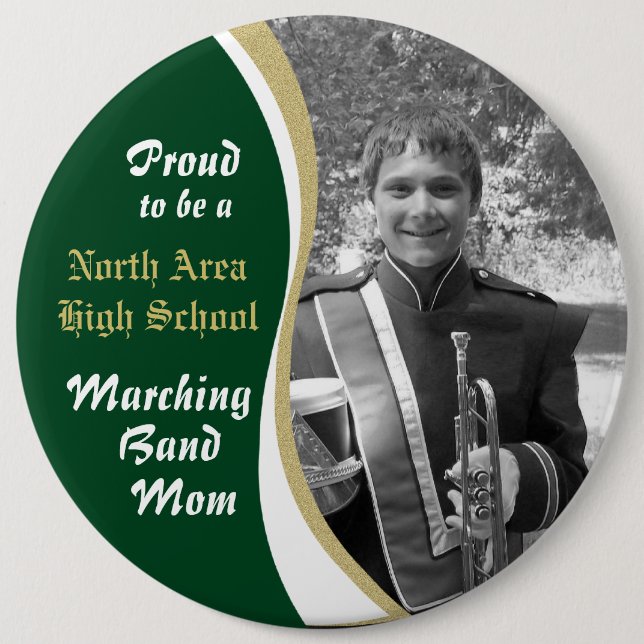 Marching Band Mom with Photo Pinback Button (Front)