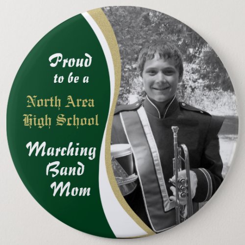 Marching Band Mom with Photo Pinback Button