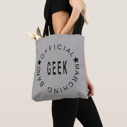 Marching Band Official Geek Tote Bag