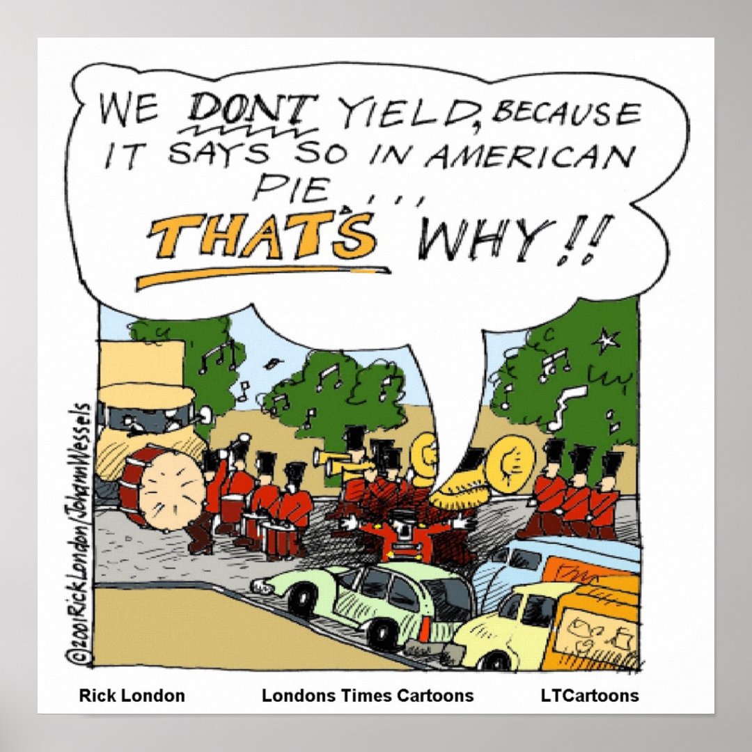 Marching Band Refused To Yield Funny Poster Zazzle