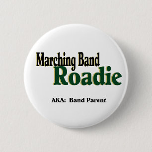 Marching Band Roadie Pinback Button