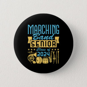 Marching Band Senior 2024 Button