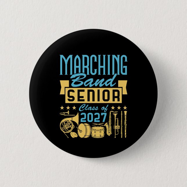 Marching Band Senior 2027 Button (Front)