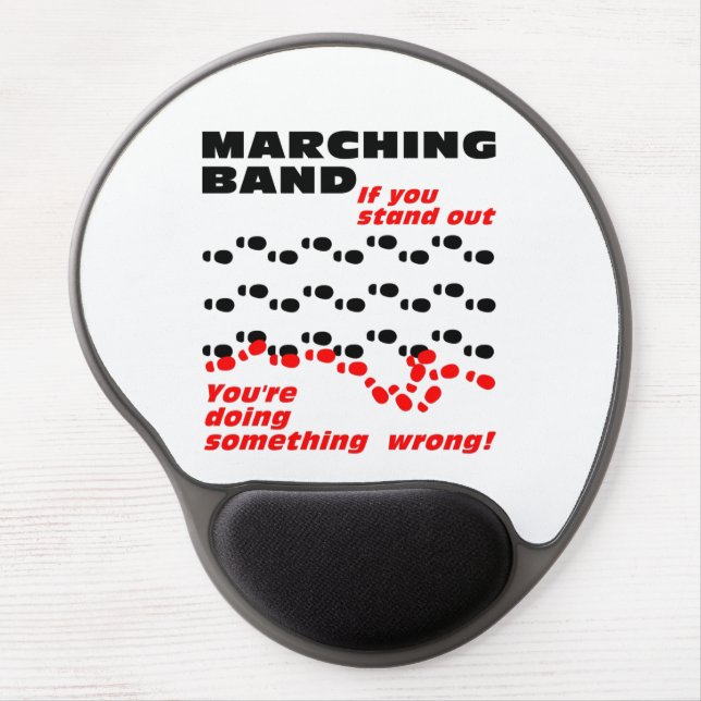 Marching Band Stand Out Gel Mouse Pad (Front)