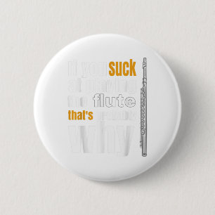 Marching, concert, jazz band musician funny flute button