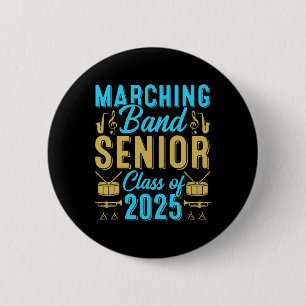 Marching Nd Senior Cl Of 2025 Nd Senior 25 Graduat Button