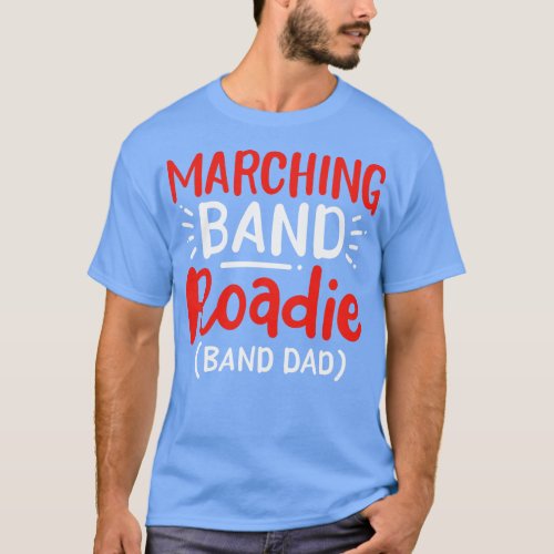 Marching Roadie T_Shirt