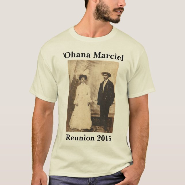 Marciel Reunion 2015: ʻOhana of John & Lydia T-Shirt (Front)
