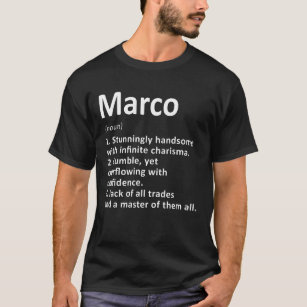 Marco Definition Personalized Name Funny Birthday  T-Shirt