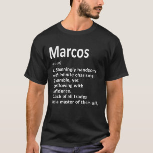 Marcos Definition Personalized Name Funny Birthday T-Shirt