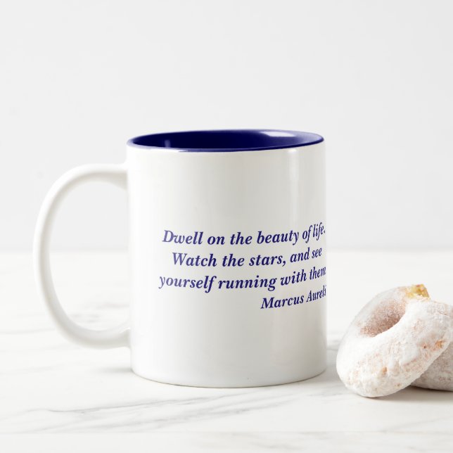 Marcus Aurelius Beauty of Life Coffee Mug Quote (With Donut)