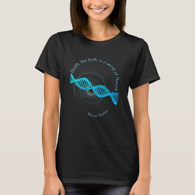 Marcus Aurelius Death Birth Stoicism Quotes T-Shirt (Front)