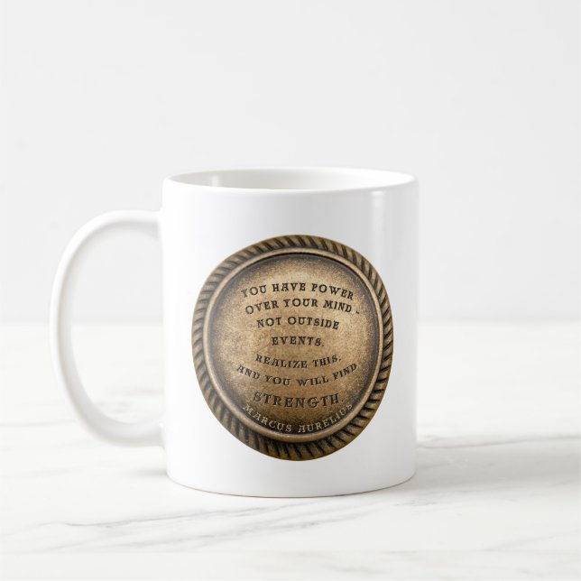 Marcus Aurelius Quote How to find Strength Coffee Mug (Left)
