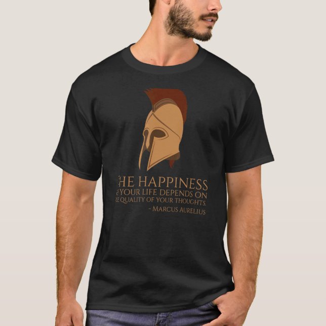 Marcus Aurelius Quote On Happness  Ancient Roman P T-Shirt (Front)