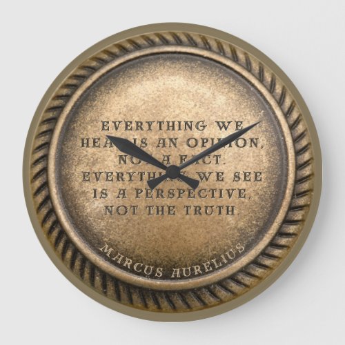 Marcus Aurelius Quote Opinionated Coin Large Clock