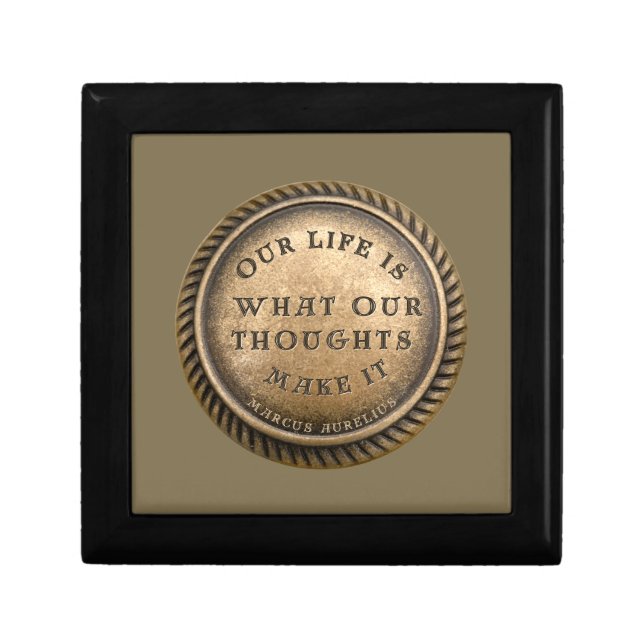 Marcus Aurelius Quote Our Life is what our .... Gift Box (Front)