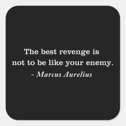Marcus Aurelius Revenge Stoic Quote T_shirt Square Sticker