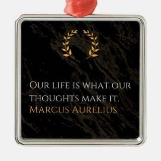 Marcus Aurelius's Truth: Shaping Life Metal Ornament