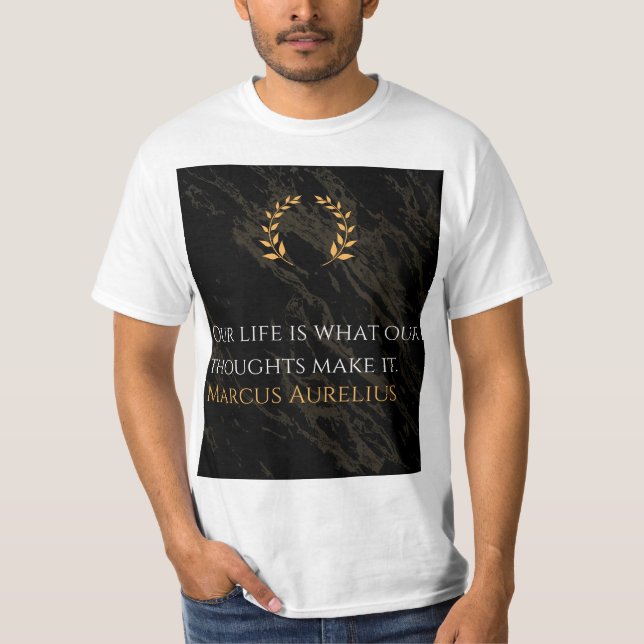 Marcus Aurelius's Truth: Shaping Life T-Shirt (Front)