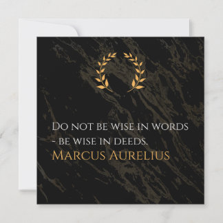 Marcus Aurelius's Wisdom: Actions Speak Loud Holiday Card