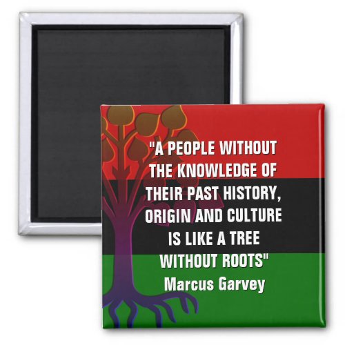 Marcus Garvey TREE WITHOUT ROOTS Magnet