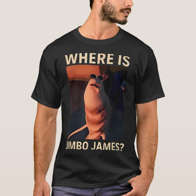 Marcus The Worm Where Is Jimbo James Funny Meme  T-Shirt (Front)