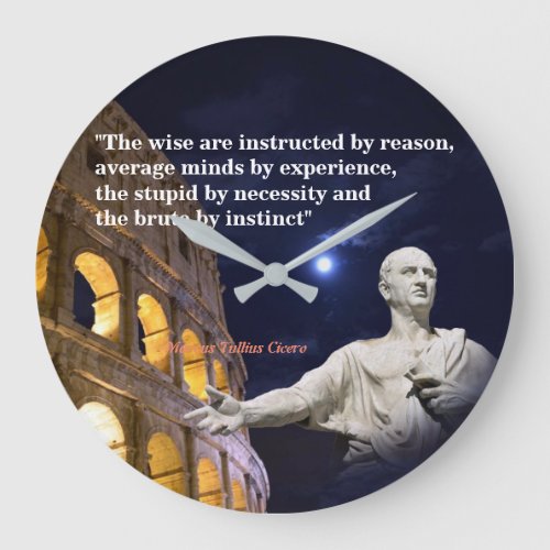 Marcus Tullius Cicero Quote On Reason Large Clock