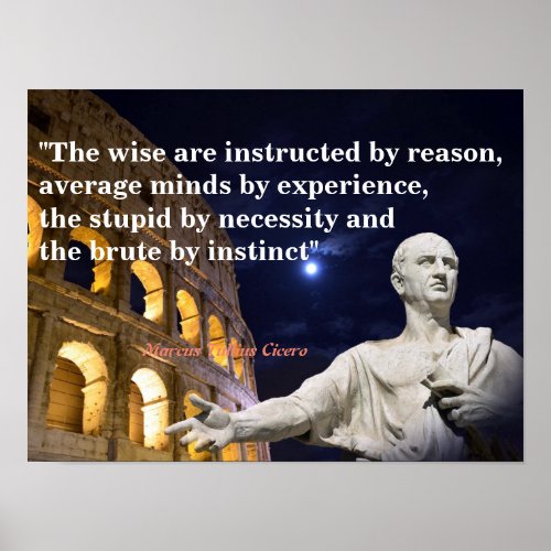 Marcus Tullius Cicero Quote On Reason Poster