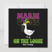 Mardi Goose On The Loose Funny Fat Tuesday Design
