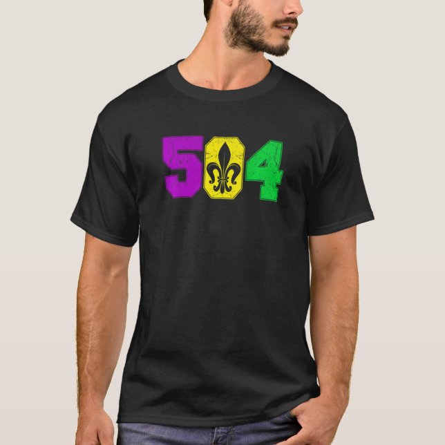 Mardi Gras 504 New Orleans Parade  Carnival Party T-Shirt (Front)