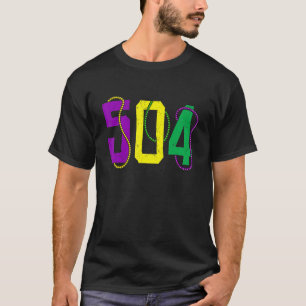 Mardi Gras 504 Nola New Orleans Louisiana LA Festi T-Shirt