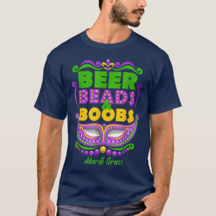 Mardi Gras Beer Beads Boobes Funny News Orleanes T-Shirt