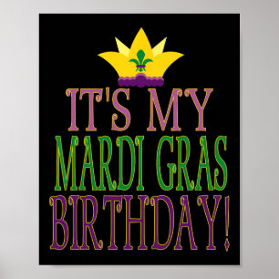 Mardi Gras Birthday - Fun Mardi Gras Party Theme  Poster