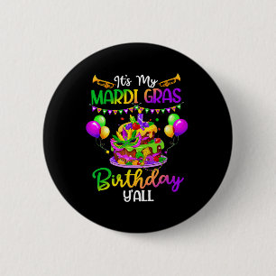 Mardi Gras Birthday Shirt It's My Mardi Gras Birth Button