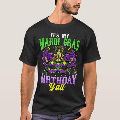 Mardi Gras Birthday Yall T_Shirt