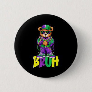 Mardi Gras Bruh Teddy Bear Hip Hop Boys Men New Or Button
