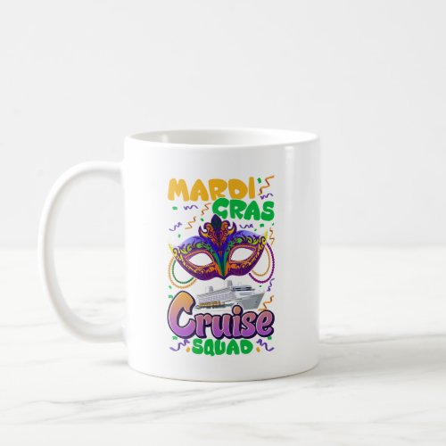 Mardi Gras Carnival Cruise Vacation Travel  Coffee Mug