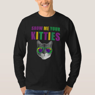 Mardi Gras Cat Show Me Your Kitties T-Shirt