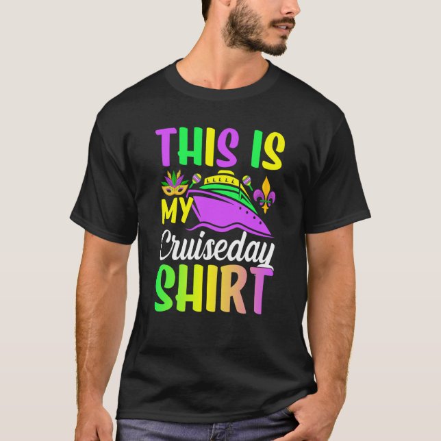 Mardi Gras Celebrations parade Boat This is My Cru T-Shirt (Front)