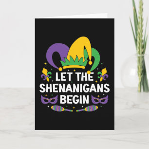 Mardi Gras Costume Let The Shenanigans Begin Card
