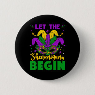 Mardi Gras Costume Let The Shenanigans Begin Mardi Button